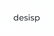desisp – Start